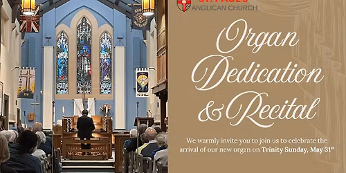 Organ Dedication & Recital