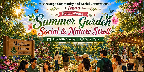 Summer Garden Social & Nature Stroll