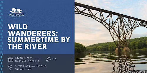 Wild Wanderers: Summertime by the River