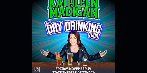 Kathleen Madigan: The Day Drinking Tour at the State Theatre of Ithaca