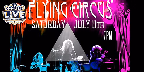 Led Zeppelin Tribute The Flying Circus at Cooper's!