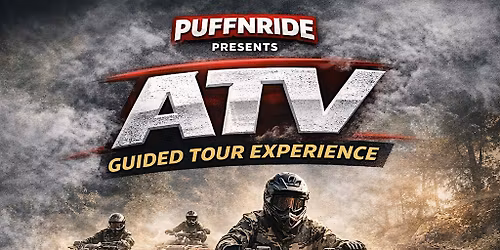 PUFFNRIDE ATV GUIDED EXPERIENCE