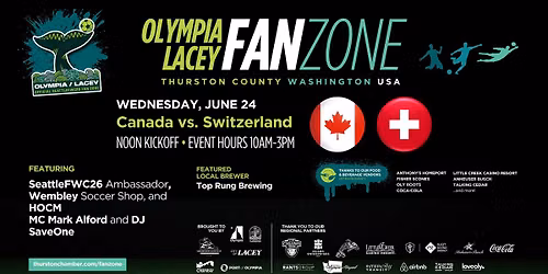 Olympia-Lacey Fan Zone - Canada vs. Switzerland