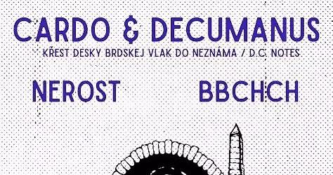 Cardo & Decumanus (k\u0159est), Nerost, BBCHCH \/ Punctum