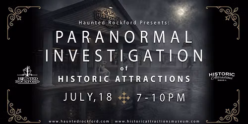 Paranormal Investigation- Haunted Rockford