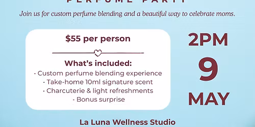 Mothers Day Perfume Party