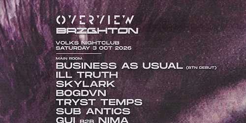 Overview Brighton w\/ Business As Usual, Ill Truth : 03\/10\/26