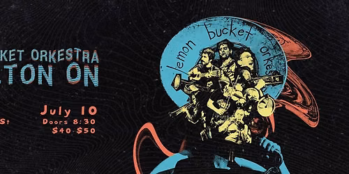 LEMON BUCKET ORKESTRA returns to HAMILTON this Summer 
