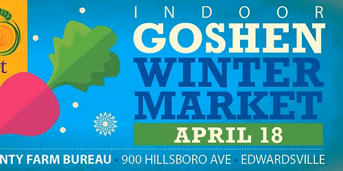 The Land of Goshen Community -Winter Market