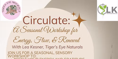 Circulate: A Seasonal Workshop