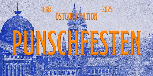 PUNSCHFESTEN 2025 - \u00d6STG\u00d6TA NATION