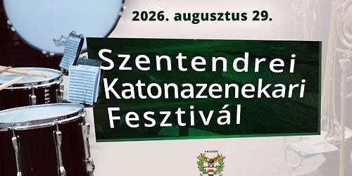 Szentendrei Katonazenekari Fesztiv\u00e1l
