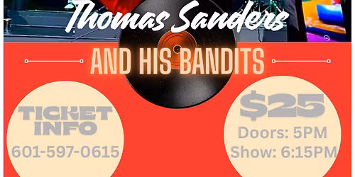 Thomas Sanders and the Bandits LIVE!!!