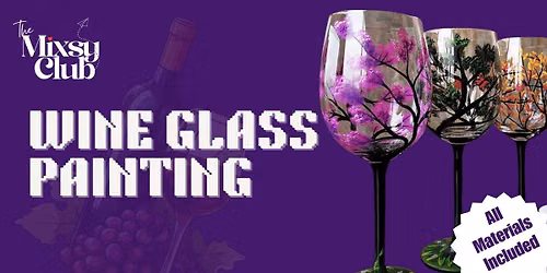 Wine Glass Painting - The Mixsy Club