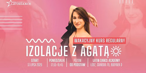 Kurs Wakacyjny w LDA - Izolacje od podstaw! | start 13 lipca '26