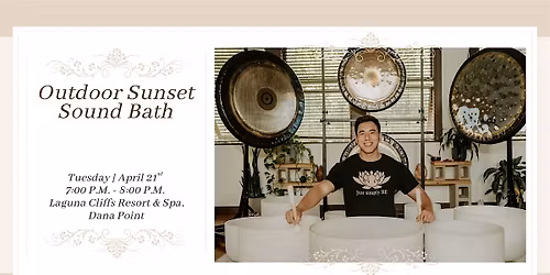 Outdoor Sunset Sound Bath (Dana Point)