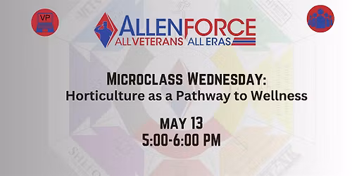 Microclass Wednesday: Horticulture as a Pathway to Wellness