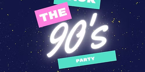 Bring Back the 90's Party