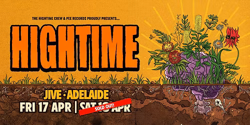Hightime | Friday Apr 17th | On Sale Now!