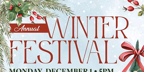 Annual Winter Festival (Member Event)