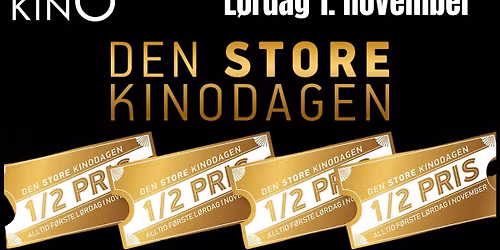 Den Store Kinodagen: HALV PRIS P\u00c5 ALLE BILLETTER \ud83d\udcb2\ud83d\udcb2\ud83d\udcb2