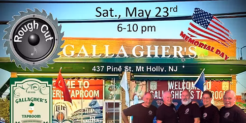 Rough Cut @ Gallagher's Taproom