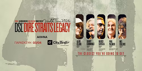 DIRE STRAITS LEGACY live in Athens | Friday 3 April 2026 | CT Theater (Christmas Theater) Athens