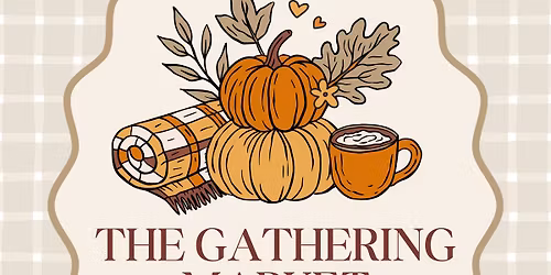 The Gathering Market