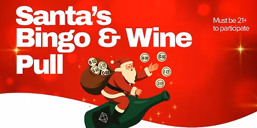 Santa Bingo & Wine Pull