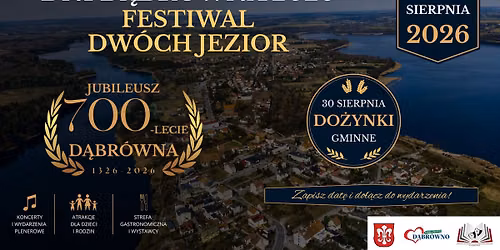 Dni D\u0105br\u00f3wna 2026 - Festiwal Dw\u00f3ch Jezior