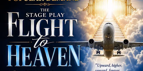 Stage Play " Flight to Heaven"