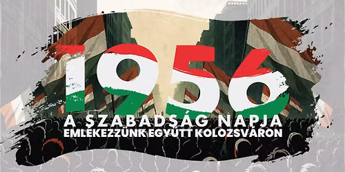 A szabads\u00e1g napja! | Megeml\u00e9kez\u00e9s Kolozsv\u00e1ron