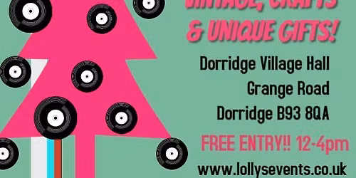 Lolly's Events 2025 Craft & Vintage Fairs at Dorridge Village Hall | Pop-up Tea Parlour | FREE ENTRY