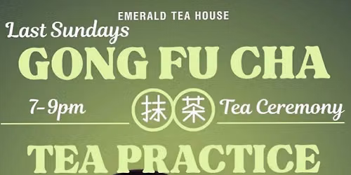 Gong Fu Cha Tea Ceremeony