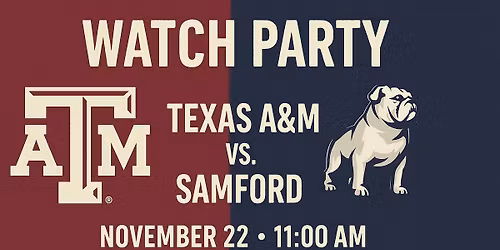 Football Watch Party - Texas A&M v Samford