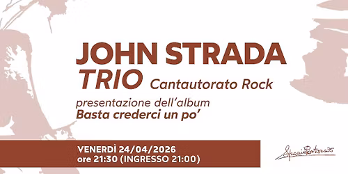 John Strada Trio - presentazione del nuovo album