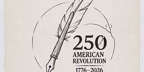 The American Revolution at 250