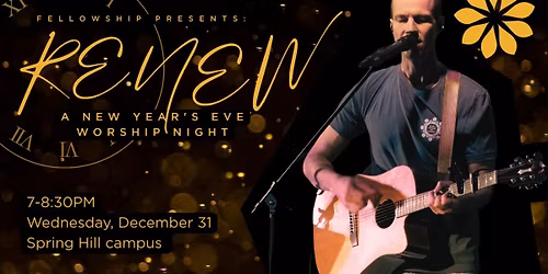 RENEW | A NEW YEAR'S EVE WORSHIP NIGHT
