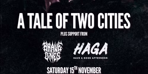 A Tale Of Two Cities - The Cobblestones - 15\/11\/25