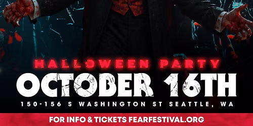 Seattle Fear Festival: Halloween Party