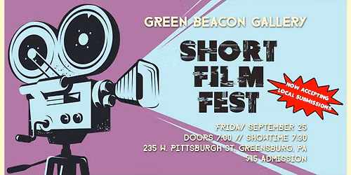 Short Film Fest @ Green Beacon Gallery
