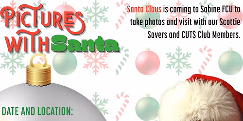 Pictures with Santa at Sabine FCU in Beaumont