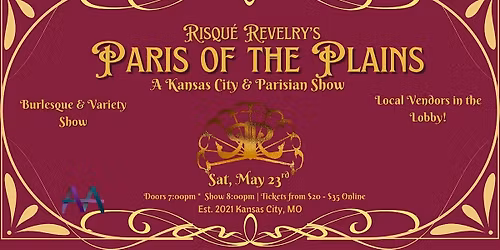 Paris of the Plains by Risqu\u00e9  Revelry