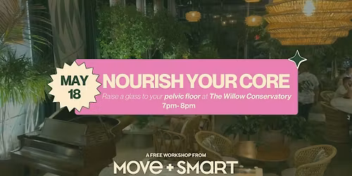 Nourish Your Core - a FREE Pelvic Floor Workshop