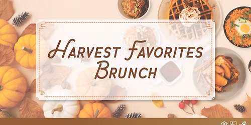 Harvest Favorites Brunch