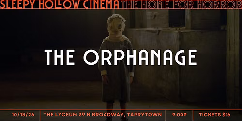 Home for Horror: The Orphanage \/ El Orfanato (2007) \u00b7 R (Spanish)