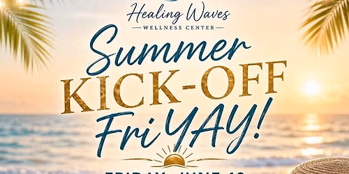 Summer Kick-Off FriYAY