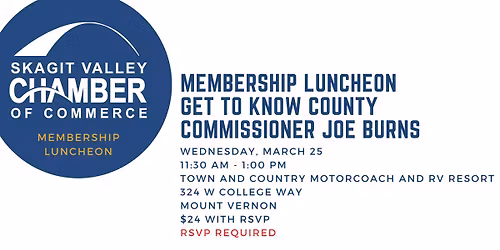Chamber Membership Luncheon - Get to Know County Commissioner Joe Burns