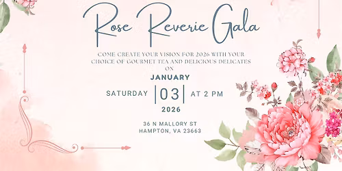 The 1st Annual Rose Reverie Gala