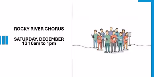 Holiday Happenings - Rocky River Chorus